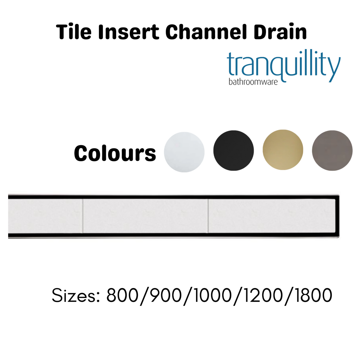 Tranquillity Tile Insert Channel Drain | 800-1800mm | 4 Colour Options ...
